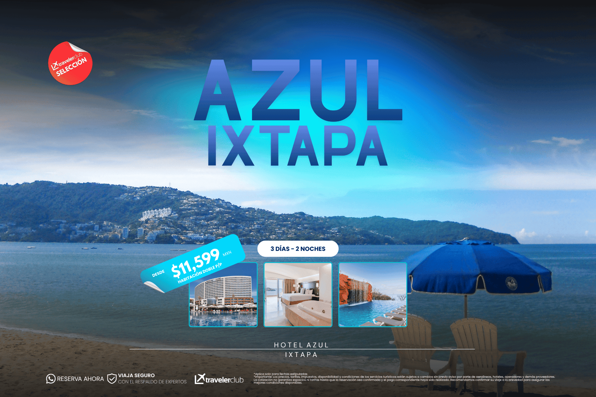 ESCAPATE A AZUL IXTAPA